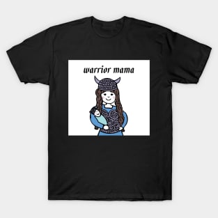 Warrior mama - Brunette Valkyrie mom T-Shirt